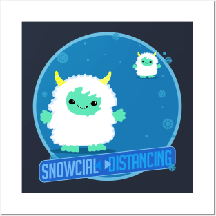 Snowcial distancing Posters and Art